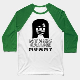 Funny Halloween Costume for Mom Baseball T-Shirt